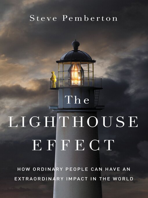 Title details for The Lighthouse Effect by Steve Pemberton - Available
